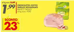 Italmark Prosciutto cotto snello rovagnati offerta