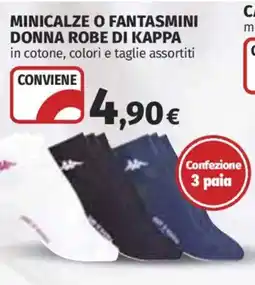 Ipercoop Minicalze o fantasmini donna robe di Kappa offerta