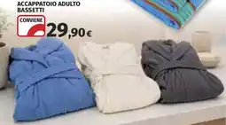 Ipercoop Accappatoio adulto Bassetti offerta