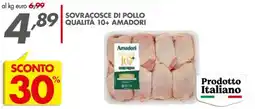 Italmark Sovraçosce di pollo qualità 10+ amadori offerta