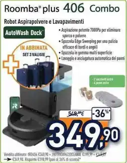 Unieuro Roomba plus 406 combo robot aspirapolvere e lavapavimenti offerta