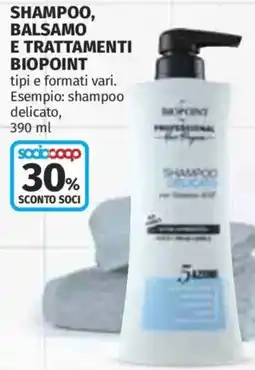 Ipercoop Shampoo, balsamo e trattamenti Biopoint offerta