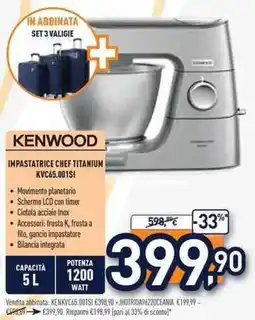 Unieuro Kenwood impastatrice chef titanium KVC65.001SI offerta