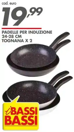 Italmark Padelle per induzione 24-28 cm tognana x2 offerta