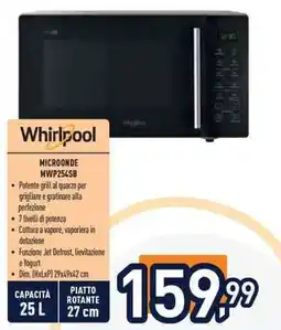 Unieuro Whirlpool microonde MWP254SB offerta