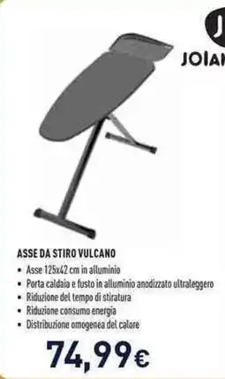 Unieuro Joiahome asse da stiro vulcano offerta
