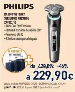 Unieuro Philips rasoio wet&dry serie 19000 prestige XP9202/10 offerta