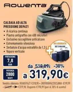 Unieuro Rowenta caldaia ad alta pressione DG9621 offerta