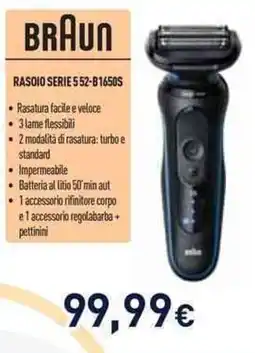 Unieuro Braun rasoio serie 552-81650S offerta