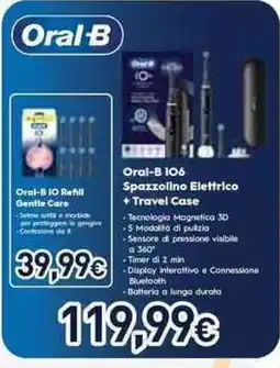 Unieuro Oral-B IO6 Spazzolino Elettrico + Travel Case offerta