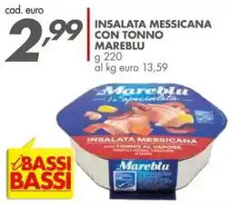 Italmark Insalata messicana con tonno mareblu offerta