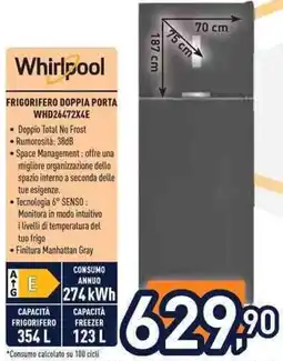 Unieuro Whirlpool frigorifero doppia porta WHD26472X4E offerta