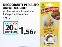 Ipercoop Deodoranti per auto arbre magique offerta