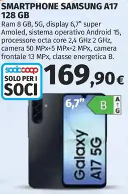 Ipercoop SMARTPHONE SAMSUNG A17 128 GB offerta