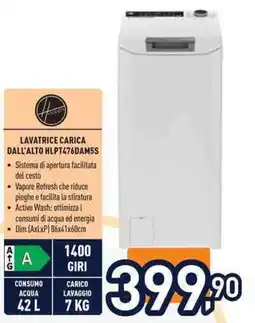 Unieuro Hoover lavatrice carica dall'alto HLPT476DAM5S offerta