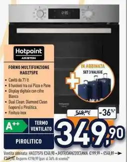 Unieuro Hotpoint ariston forno multifunzione HA0275PX offerta
