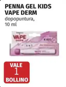 Ipercoop Penna gel kids vape derm offerta