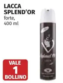 Ipercoop Lacca splend'or offerta
