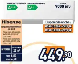 Unieuro Hisense condizionatore monosplit uni-air 9 offerta
