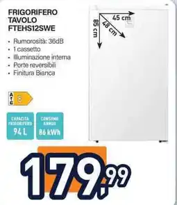 Unieuro Electroline frigorifero tavolo FTEHS12SWE offerta