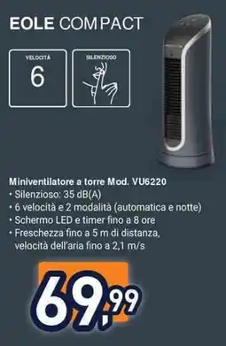Unieuro Rowenta eole compact Miniventilatore a torre Mod. VU6220 offerta