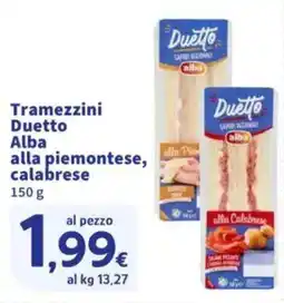 Sigma Tramezzini Duetto Alba alla piemontese, calabrese offerta