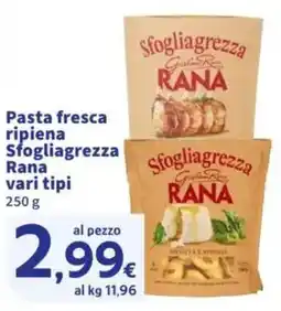 Sigma Pasta fresca ripiena Sfogliagrezza Rana offerta