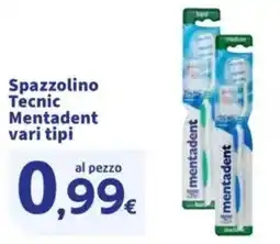 Sigma Spazzolino Tecnic Mentadent offerta