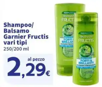 Sigma Shampoo/ Balsamo Garnier Fructis offerta
