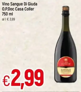 Famila Vino Sangue Di Giuda O.P.Doc Casa Coller 750ml offerta