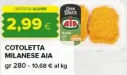 Tigre Cotoletta milanese AIA offerta