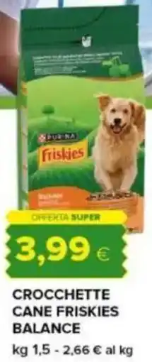 Tigre Crocchette cane friskies balance offerta