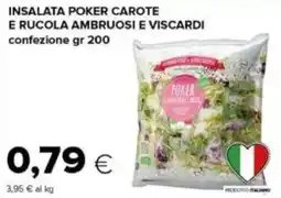 Tigre Insalata poker carote e rucola ambruosi e viscardi offerta