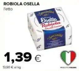 Tigre Robiola osella offerta