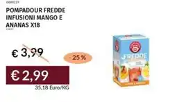 Prezzemolo e Vitale Pompadour fredde infusioni mango e ananas x18 offerta