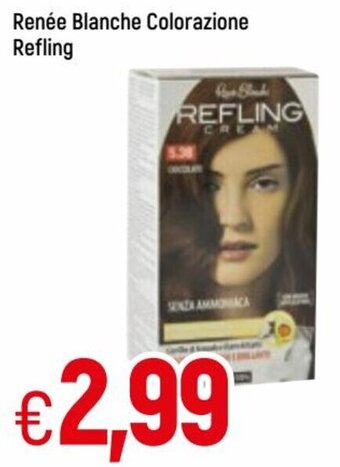 Famila Renée Blanche Colorazione Refling offerta