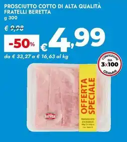 Bennet Prosciutto cotto di alta qualità fratelli Beretta offerta