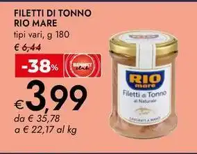 Bennet Filetti di tonno Rio Mare offerta