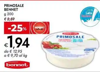 Bennet Primosale Bennet offerta