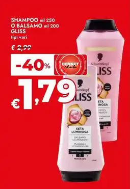 Bennet Shampoo o balsamo Gliss offerta