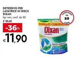 Bennet Detersivo per lavatrice in discs Dixan offerta