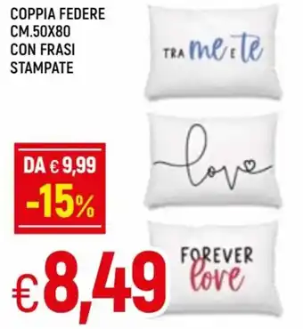 Coppia Federe Cm.50x80 con Frasi Stampate