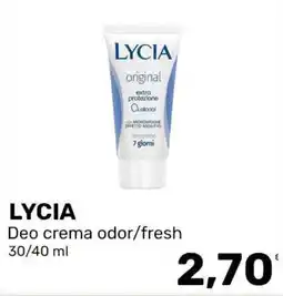 Iper Tosano LYCIA Deo crema odor/fresh offerta