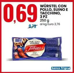 Eurospin WÜRSTEL CON POLLO, SUINO E TACCHINO, 3 PZ offerta