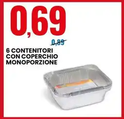 Eurospin 6 CONTENITORI CON COPERCHIO MONOPORZIONE offerta