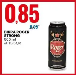 Eurospin BIRRA ROGER STRONG offerta