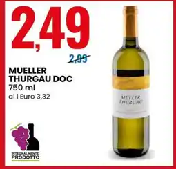 Eurospin MUELLER THURGAU DOC offerta