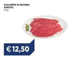 Esselunga SCALOPPE DI BOVINO ADULTO offerta
