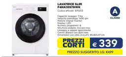 Esselunga LAVATRICE SLIM F4NA10S7NWK offerta