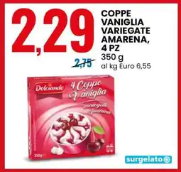 Eurospin COPPE VANIGLIA VARIEGATE AMARENA, 4 PZ offerta